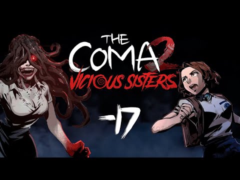 Видео: The Coma 2: Vicious Sisters ** Концовки ** #17