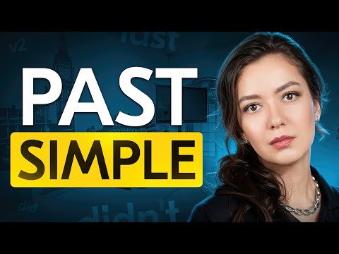 Видео: PAST SIMPLE в английском | Время прошедшее простое | English Grammar