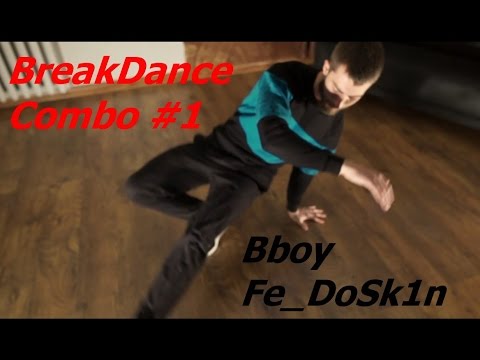 Видео: Связка от Федоскина | Bboy Fe_DoSk1n