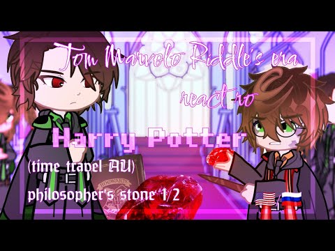 Видео: 🇷🇺/🇺🇲 Tom Riddle's Era react to Harry Potter/time travel AU/Реакция эры Тома Риддла на Гарри/2X