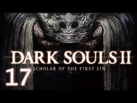 Видео: Храм Аманы - Гайд-прохождение #17 - Dark Souls II: Scholar of the First Sin