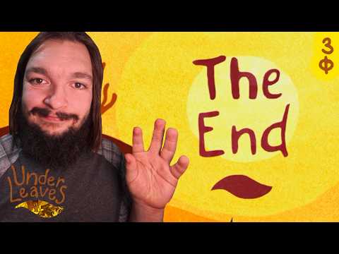 Видео: Under Leaves #3 (Финал) - ХОРОШАЯ ИГРА, ВЫЗЫВАЮЩАЯ СОНЛИВОСТЬ