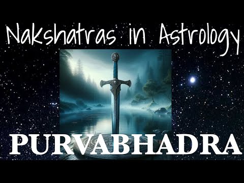 Видео: Пурвабхадра Накшатра 20:00 Водолея – 3:20 Рыб