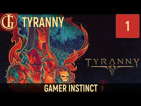 Видео: ПРОХОЖДЕНИЕ TYRANNY | ЧАСТЬ 1 - ЗАВОЕВАНИЕ