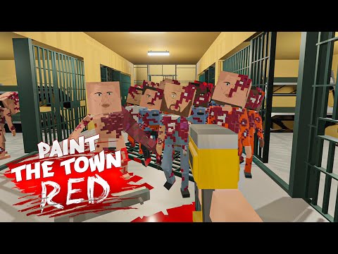 Видео: ЗАРАЖЕННЫЕ ЗАХВАТИЛИ ТЮРЬМУ!┃Paint the Town Red