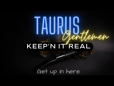 Видео: ДЖЕНТЛЬМЕНЫ-ТЕЛЬЦЫ 🥃 | … некоторые люди просто «ПОНЯЛИ»