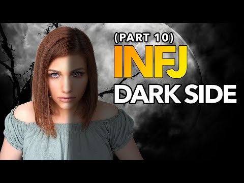 Видео: 5 СЕКРЕТОВ ТЕМНОЙ СТОРОНЫ INFJ