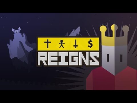 Видео: МОЛОДОЙ КОРОЛЬ - Reigns #2