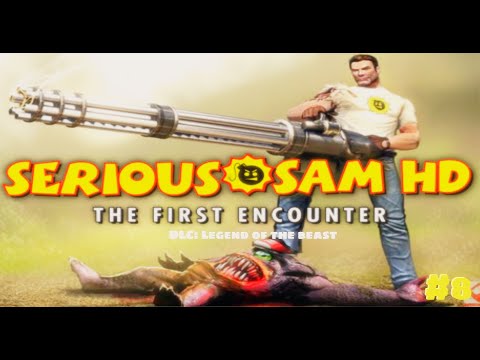 Видео: Serious Sam HD The Second Encounter #8 | Новото Кралство - Детето на Амон Ра  #SeriousSamHD