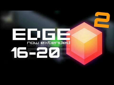 Видео: Прохождение игры EDGE Extended 16-20 уровень