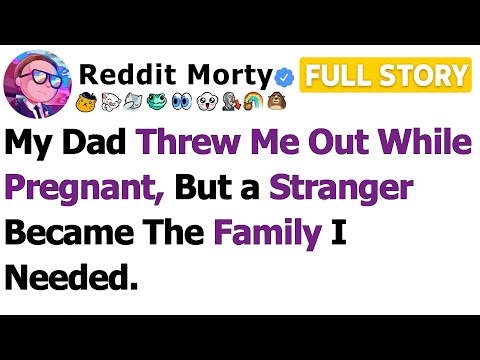 Видео: [ПОЛНАЯ ИСТОРИЯ] Отец выгнал меня, когда я была беременна, но незнакомец стал мне той семьей, кот...
