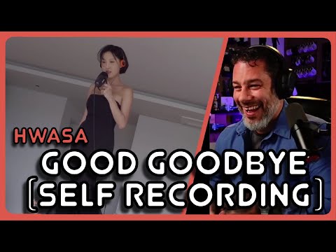 Видео: Реакция режиссёра — HWASA — Самостоятельная запись «Good Goodbye»