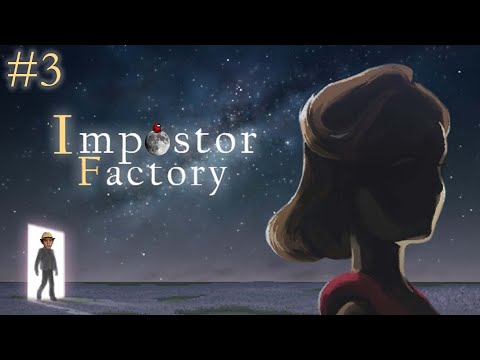 Видео: Не реальная реальность | Финал | Impostor Factory |#3|