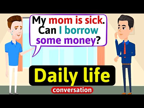 Видео: Повседневный разговор на английском языке (занять деньги) Повседневная жизнь - Практика разговорн...