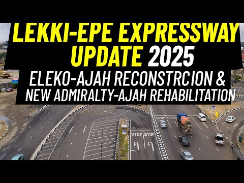 Видео: Обновление скоростной автомагистрали Лекки-Эпе 2025: строительство Элеко-Аджа и восстановление Но...
