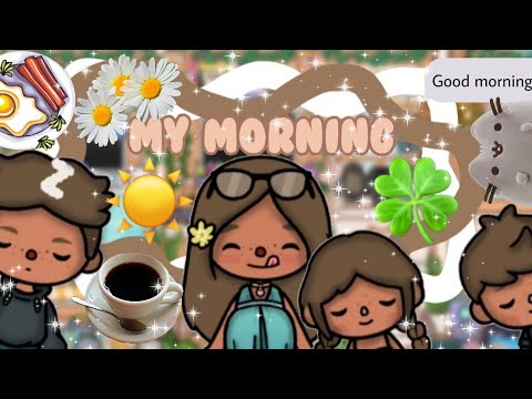 Видео: {✨️Моё Утро✨️}Как проходит мой день 1 часть☕️#tocaboca#люблю#Zara_Toca#Подпишись💗