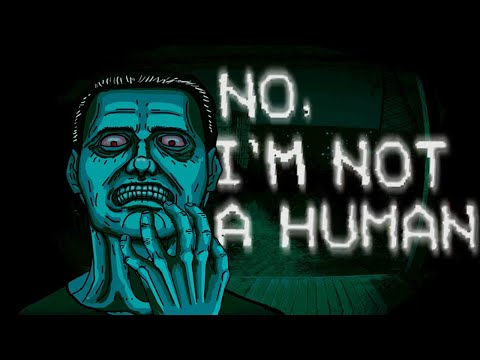 Видео: КАК ПУГАЕТ NO, I AM NOT A HUMAN? | No, I'm not a Human РАЗБОР