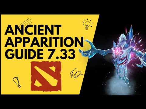 Видео: ГАЙД ДЛЯ НОВИЧКОВ: АППАРАТ/ANCIENT APPARITION Dota 2[7.33]