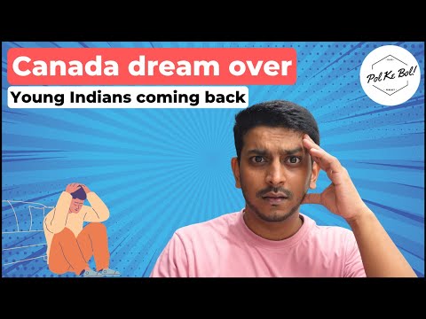 Видео: Почему мечта о «легком канадском пиаре» умерла для молодых индийцев