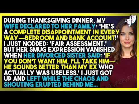 Видео: Моя жена самодовольно назвала меня «полным разочарованием», а слова сестры «Я заберу его» стерли ...