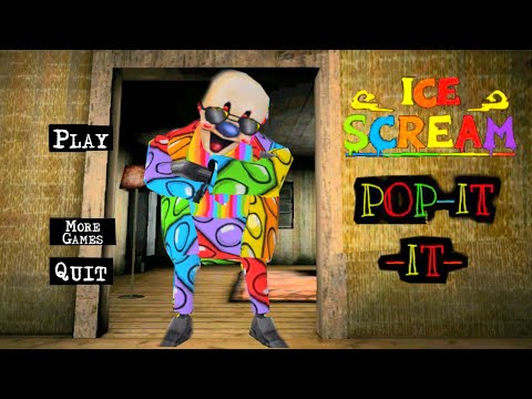 Видео: МОРОЖЕНЩИК 4 это ПОП ИТ! Ice Scream Pop It новый мод попит Ice Scream 4