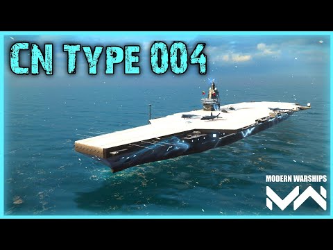 Видео: ЛУЧШИЙ АВИАНОСЕЦ В ИГРЕ CN Type 004, MODERN WARSHIPS @Modern_Warships