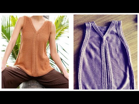 Видео: ЛЕТНЯЯ МАЙКА .СТИЛЬНЫЙ ТОП СПИЦАМИ. летняя майка спицами. вязаный гардероб. описание вязания
