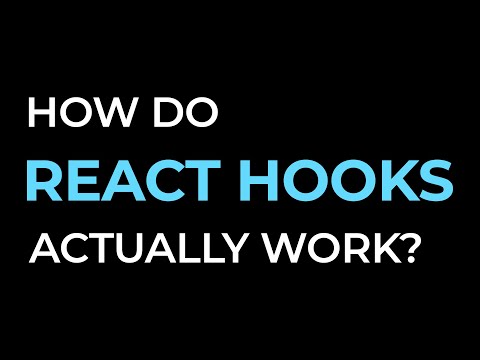 Видео: Как на самом деле работают React Hooks? Глубокое погружение в React.js №3