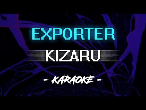 Видео: Kizaru - Exporter (Караоке)