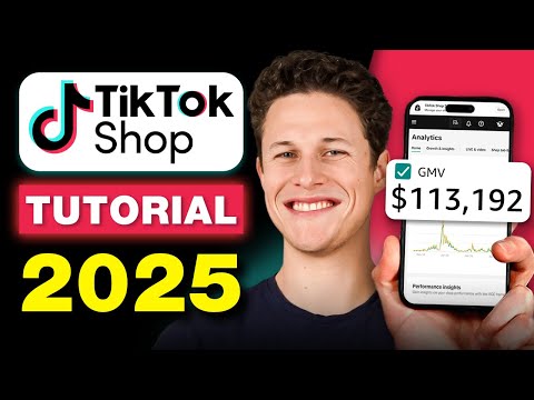 Видео: Учебное пособие для начинающих продавцов в TikTok Shop в 2025 году (пошаговое руководство)
