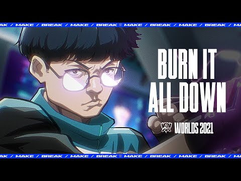 Видео: Burn It All Down (при участии PVRIS) | ЧМ-2021 – League of Legends