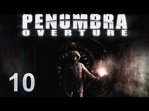 Видео: Penumbra: Overture прохождение с Карном. Часть 10 - Финал