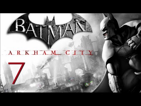 Видео: Прохождение Batman: Arkham City (живой коммент от alexander.plav) Ч. 7