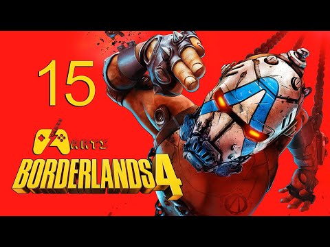 Видео: Borderlands 4 - Прохождение - #15 Серия