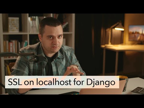 Видео: Как запустить dev сервер на HTTPS протоколе?  Монстрячим самоподписанный сертификат с mkcert!