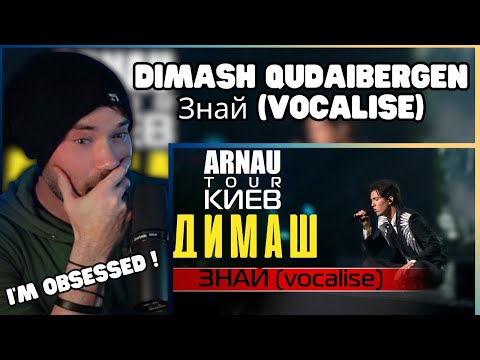Видео: Metal Vocalist Reacts -  Dimash Qudaibergen - Знай (vocalise) ARNAU TOUR 11.03.20 Димаш Кудайберген