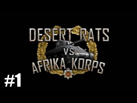 Видео: Прохождение Desert Rats vs. Afrika Korps [Союзники] ( Водораздельный хребет ) #1