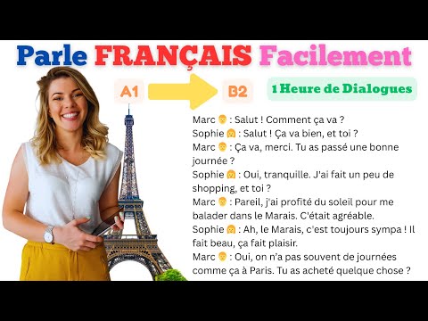 Видео: Учись говорить по-ФРАНЦУЗСКИ с помощью разговоров и диалогов уровня A1–B2 (сборник 2)