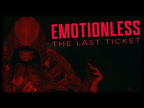 Видео: ВСЁ ГЛУБЖЕ И ГЛУБЖЕ В БЕЗДНУ ▪️Emotionless: The last ticket #2