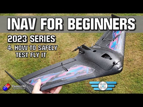 Видео: INAV для начинающих 2023: 4: Финальные проверки и как подготовить и настроить модель