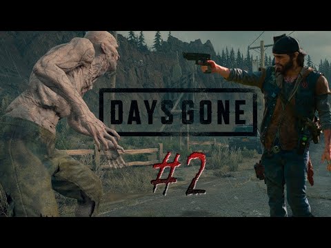 Видео: DAYS GONE ▶ ЖИЗНЬ ПОСЛЕ # 2