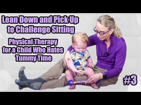 Видео: #3 Наклоняйтесь и поднимайтесь сидя: терапия для ребенка, который ненавидит время лежать на животе