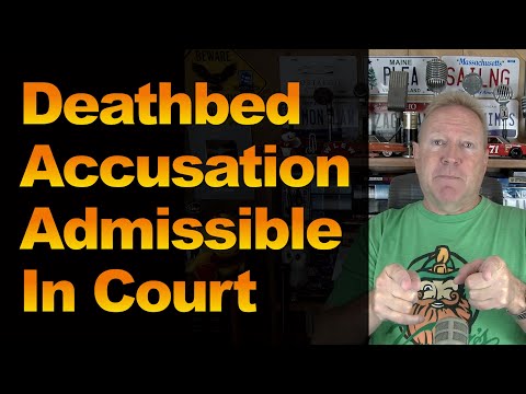 Видео: Предсмертное обвинение допустимо в суде