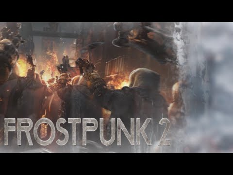 Видео: БУНТЫ И ПРОТЕСТЫ \|/ Frostpunk 2 #6