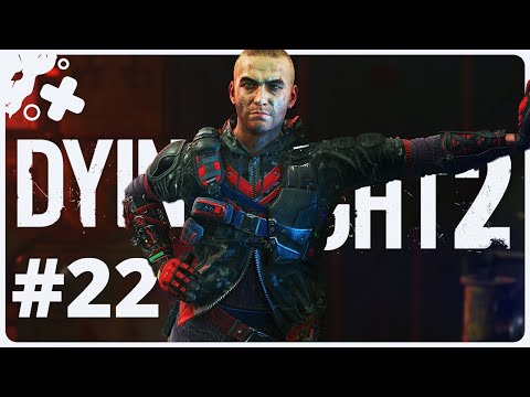 Видео: Dying Light 2: Stay Human 🧟‍♂️ \ Сюжет на вылет \ #22