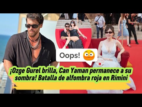 Видео: Озге Гюрель сияет, Джан Яман остается в ее тени! Битва на красной дорожке в Римини