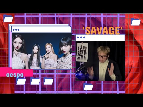 Видео: aespa 에스파 'Savage'  реакция