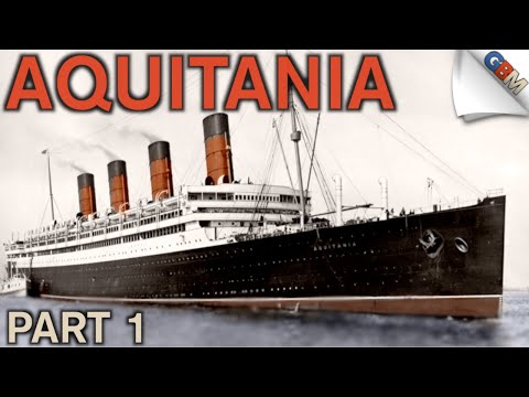 Видео: RMS Aquitania: The Ship Beautiful (часть 1 из 2) при участии Fox Star Line