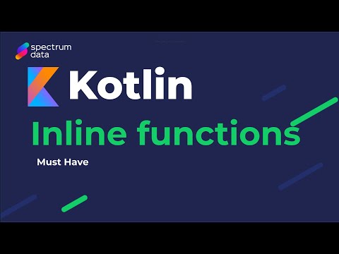 Видео: Kotlin : Must Have / Встраиваемые функции (inline-functions)