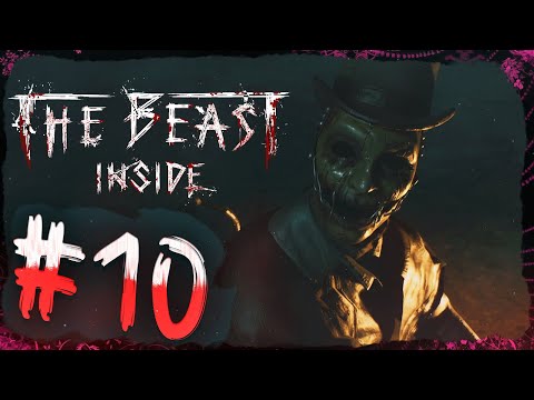 Видео: ФИНАЛ ➤ The Beast Inside #10